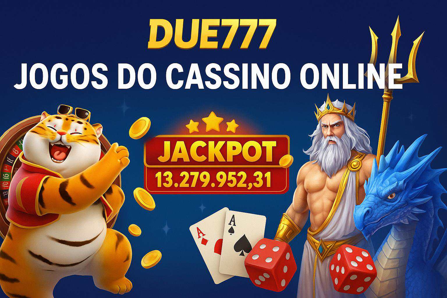 Jogos de cassino online DUE777